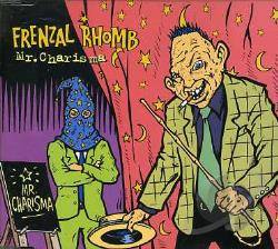 Frenzal Rhomb : Mr. Charisma